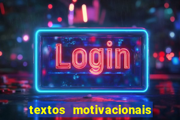 textos motivacionais para equipes